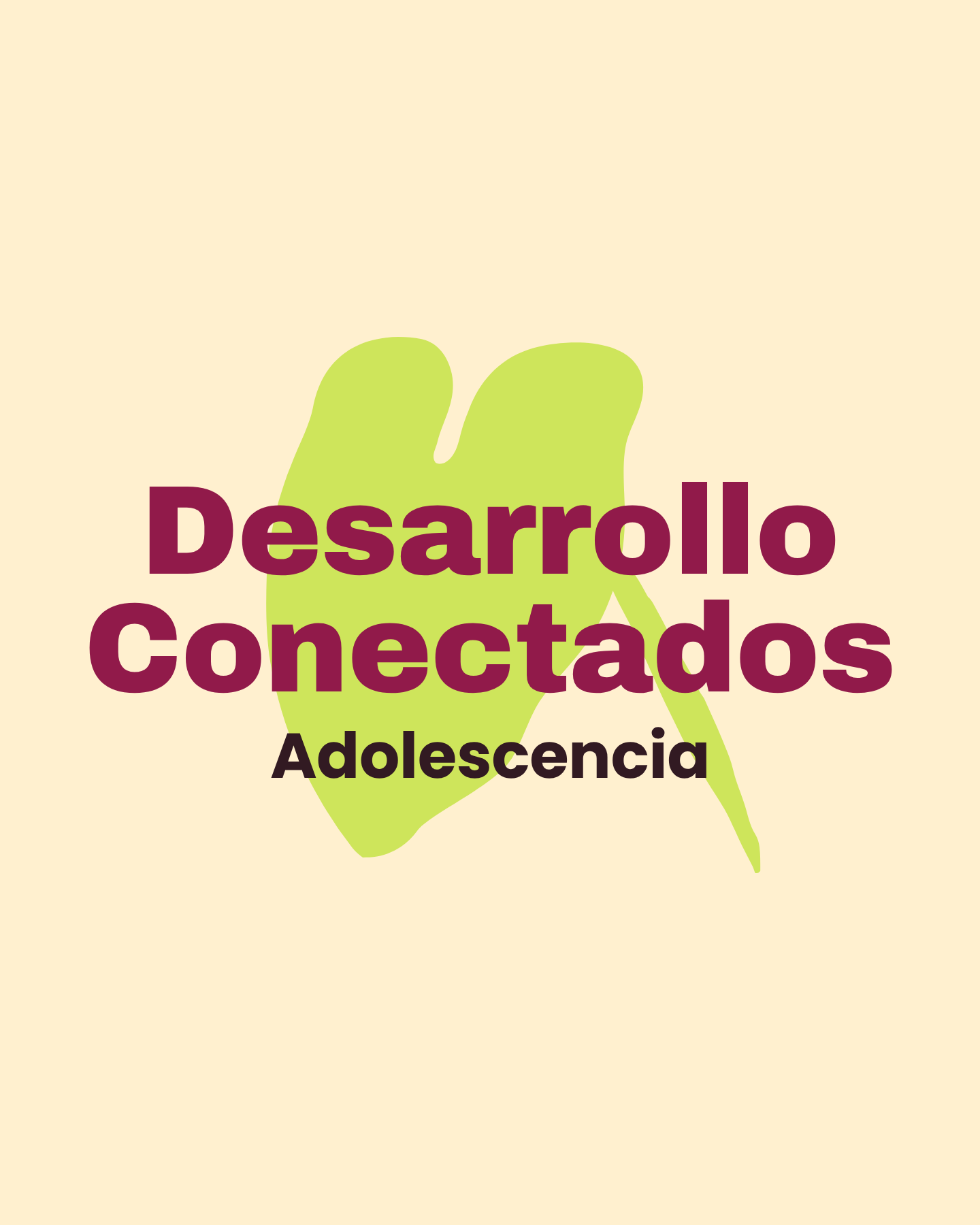 Desarrollo Conecta2 Adolescencia